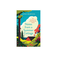HarperCollins Publishers Notes from a Summer Cottage (häftad, eng)