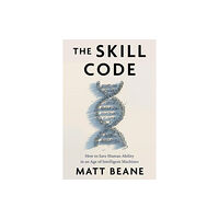 Harpercollins publishers inc The Skill Code (inbunden, eng)