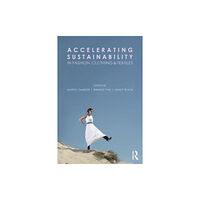 Taylor & francis ltd Accelerating Sustainability in Fashion, Clothing and Textiles (häftad, eng)