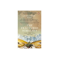 Penguin Random House India The Fractured Himalaya (häftad, eng)