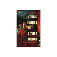 Vintage Publishing Young Heroes of the Soviet Union (häftad, eng)