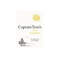 Penguin books ltd Captain Tom's Life Lessons (inbunden, eng)