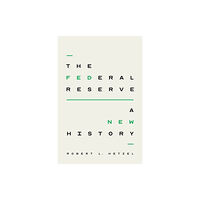 The university of chicago press The Federal Reserve (inbunden, eng)