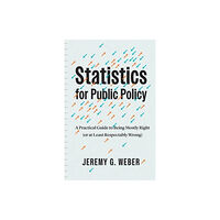 The university of chicago press Statistics for Public Policy (häftad, eng)