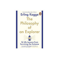 Penguin books ltd The Philosophy of an Explorer (häftad, eng)