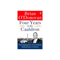 Penguin books ltd Four Years in the Cauldron (häftad, eng)