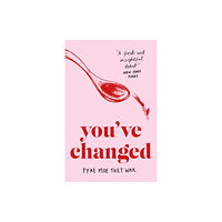 John Murray Press You've Changed (häftad, eng)