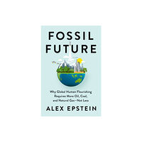 Penguin Putnam Inc Fossil Future (inbunden, eng)