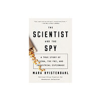 Prentice Hall Press The Scientist and the Spy (häftad, eng)