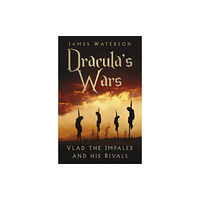 The History Press Ltd Dracula's Wars (häftad, eng)