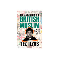 Little, Brown Book Group The Secret Diary of a British Muslim Aged 13 3/4 (inbunden, eng)