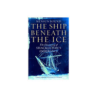 Pan Macmillan The Ship Beneath the Ice (häftad, eng)