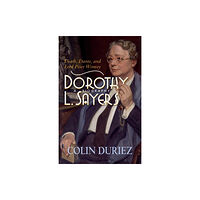 Spck publishing Dorothy L Sayers: A Biography (häftad, eng)