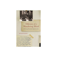 The University of Alabama Press Odyssey of a Wandering Mind (häftad, eng)