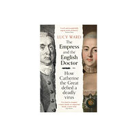 Oneworld Publications The Empress and the English Doctor (häftad, eng)