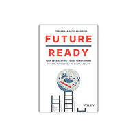 John Wiley & Sons Inc Future Ready (inbunden, eng)