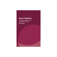Cambridge University Press Never Together (inbunden, eng)