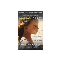St. Martin's Publishing Group Meaning of Mariah Carey (häftad, eng)