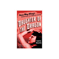 W W Norton & Co Ltd Daughter of the Dragon (häftad, eng)