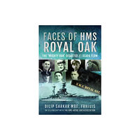Pen & Sword Books Ltd Faces of HMS Royal Oak (inbunden, eng)