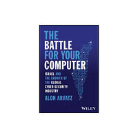 John Wiley & Sons Inc The Battle for Your Computer (inbunden, eng)