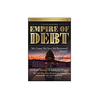 John Wiley & Sons Inc The Empire of Debt (inbunden, eng)