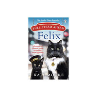 Penguin books ltd Full Steam Ahead, Felix (häftad, eng)