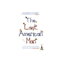 Bloomsbury Publishing PLC The Last American Man (häftad, eng)
