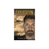 Austin Macauley Publishers Exploitation (häftad, eng)