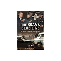 Wharncliffe The Brave Blue Line (häftad, eng)