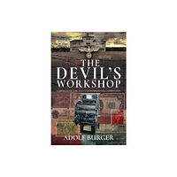 Pen & Sword Books Ltd The Devil's Workshop (häftad, eng)