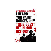 Hodder & Stoughton I Heard You Paint Houses (häftad, eng)