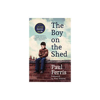 Hodder & Stoughton The Boy on the Shed:A remarkable sporting memoir with a foreword by Alan Shearer (häftad, eng)