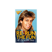 Little, Brown Book Group Re-run the Fun (inbunden, eng)