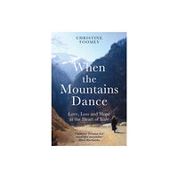 Orion Publishing Co When the Mountains Dance (häftad, eng)