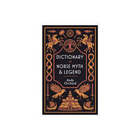 Orion Publishing Co Dictionary of Norse Myth & Legend (inbunden, eng)