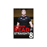Headline Publishing Group Kieran Read - Straight 8: The Autobiography (häftad, eng)