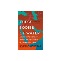 Headline Publishing Group These Bodies of Water (häftad, eng)