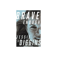 University of Minnesota Press Brave Enough (inbunden, eng)