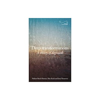 Manchester university press Deep Transformations (häftad, eng)