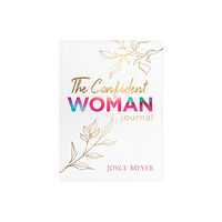 Little, Brown & Company The Confident Woman Journal (inbunden, eng)