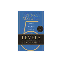 Little, Brown & Company The 5 Levels of Leadership (10th Anniversary Edition) (inbunden, eng)