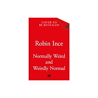 Pan Macmillan Normally Weird and Weirdly Normal (inbunden, eng)