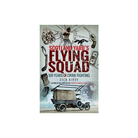 Pen & Sword Books Ltd Scotland Yard's Flying Squad (häftad, eng)