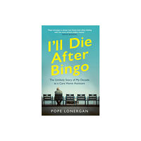 Ebury Publishing I'll Die After Bingo (häftad, eng)