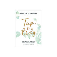 Ebury Publishing Tap to Tidy (inbunden, eng)