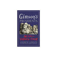 Vintage Publishing Gimson's Presidents (inbunden, eng)
