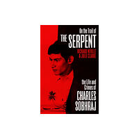 Vintage Publishing On the Trail of the Serpent (häftad, eng)
