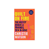 Vintage Publishing Quilt on Fire (häftad, eng)