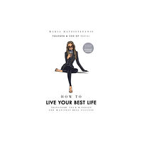Ebury Publishing How to Live Your Best Life (inbunden, eng)